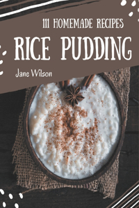 111 Homemade Rice Pudding Recipes