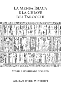 La Mensa Isiaca e la Chiave dei Tarocchi
