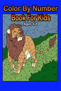 Color By Numbers for Kids Ages 4-8