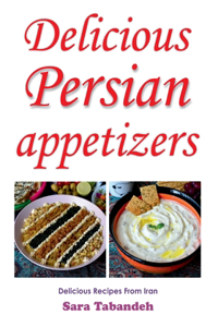 Delicious Persian Appetizers
