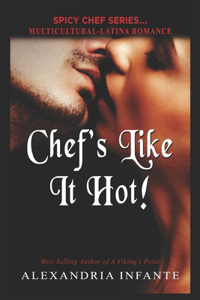 Chef's Like it Hot!