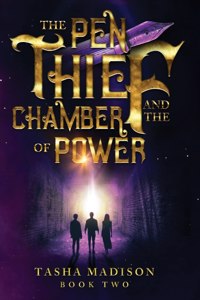 Pen Thief and the Chamber of Power