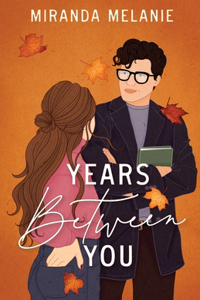 Years Between You