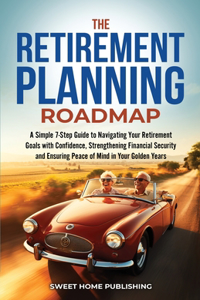 Retirement Planning Roadmap