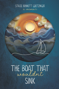 Boat That Wouldn't Sink