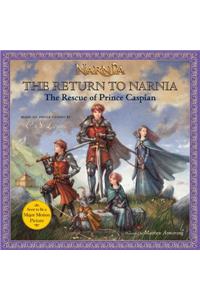 The Return to Narnia