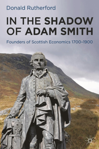 In the Shadow of Adam Smith