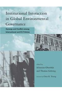 Institutional Interaction in Global Environmental Governance