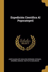 Expedición Científica Al Popocatepetl