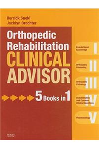 Orthopedic Rehabilitation Clinical Advisor