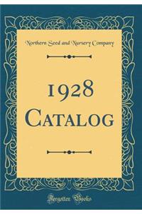 1928 Catalog (Classic Reprint)