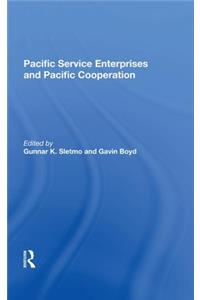 Pacific Service Enterprises and Pacific Cooperation