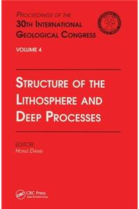 Structure of the Lithosphere and Deep Processes