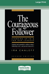 Courageous Follower [Standard Large Print 16 Pt Edition]