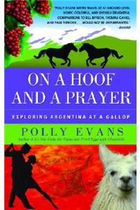 On a Hoof and a Prayer
