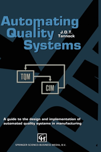 Automating Quality Systems