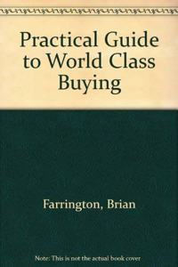 A Practical Guide to World-Class Buying