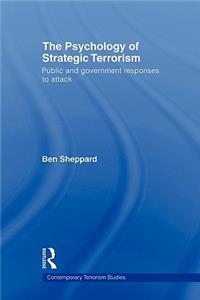 Psychology of Strategic Terrorism