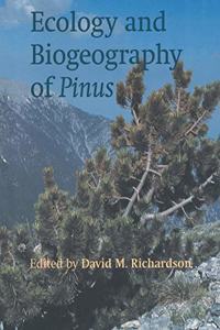 Ecology and Biogeography of Pinus