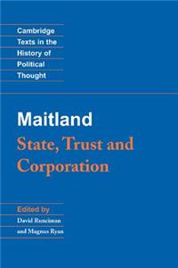 Maitland: State, Trust and Corporation