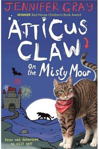 Atticus Claw on the Misty Moor