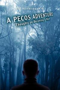 Pecos Adventure