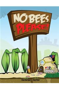 No Bees Please!