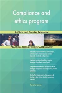 Compliance and ethics program A Clear and Concise Reference