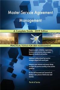 Master Service Agreement Management A Complete Guide - 2019 Edition