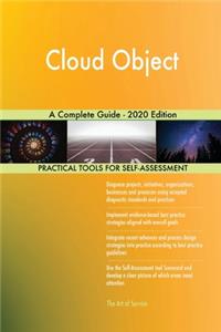 Cloud Object A Complete Guide - 2020 Edition