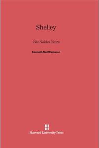 Shelley: The Golden Years