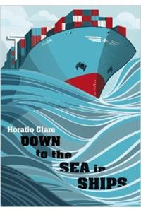 Down to the Sea in Ships