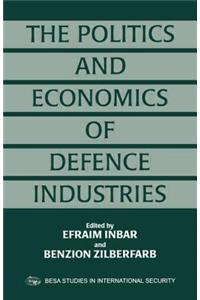 Politics and Economics of Defence Industries