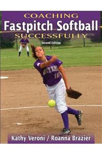 Coaching Fastpitch Softball Successfully