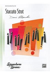 Staccato Strut