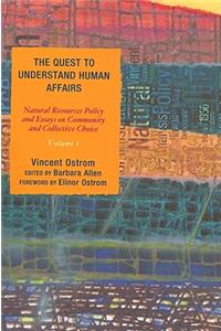 The Quest to Understand Human Affairs