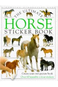 Horse Ultimate Sticker Book (Ultimate Sticker Books)
