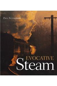 Evocative Steam New