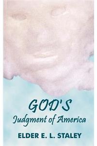 God's Judgement of America