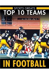 Top 10 Teams in Football