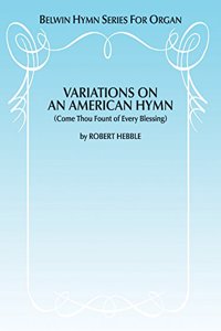 Variations on an American Hymn