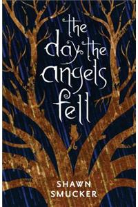 Day the Angels Fell