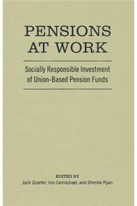 Pensions at Work: Socially Responsible Investment of Union-Based Pension Funds