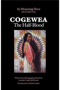 Cogewea, the Half Blood