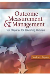 Outcome Measurement and Management