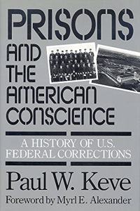 Prisons and the American Conscience