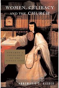 Women, Celibacy and the Church