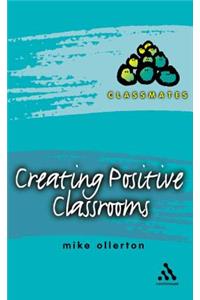 Creating Positive Classrooms