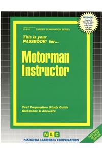 Motorman Instructor