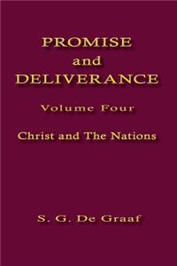 Promise and Deliverance Vol. IV